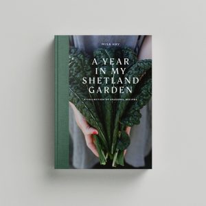 A Year In My Shetland Garden